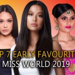 Miss World 2019 | TOP 7 EARLY FAVOURITES
