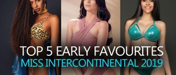 Miss Intercontinental 2019 - TOP 5 EARLY FAVOURITES