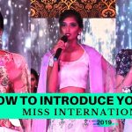 How to Introduce Yourself - Miss International 2019 Goa | Glamanand Supermodels India | Ep 3