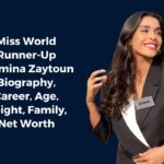 Miss World Runner-Up Yasmina Zaytoun Biography, Career, Age, Height, Family, Net Worth